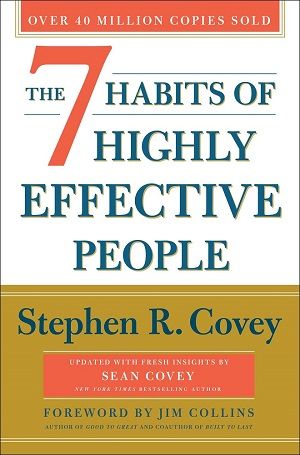 2. The 7 Habits of Highly Effective People by Stephen Covey