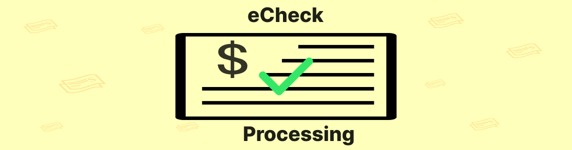 What Is E-checks - DSers eCommerce Basics