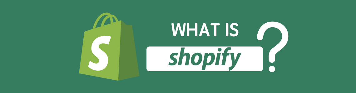 What Is Shopify - DSers eCommerce Basics