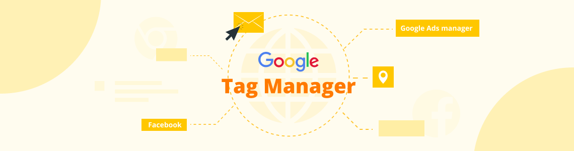 What Is Google Tag Manager(GTM) - DSers eCommerce Basics