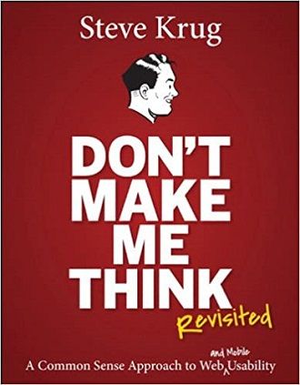 Don't make me think Revisited Steve Krug - DSers