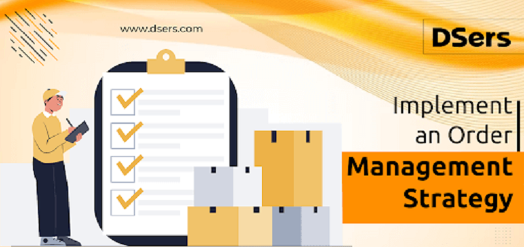 Implement an Order Management Strategy  - DSers