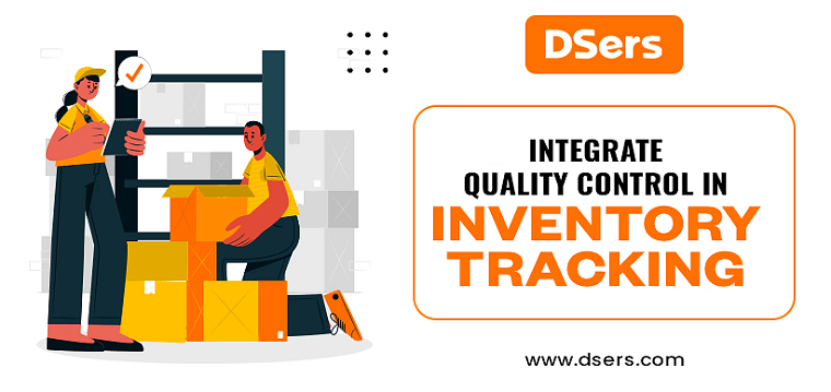Integrate Quality Control and Inventory Variant Tracking - DSers