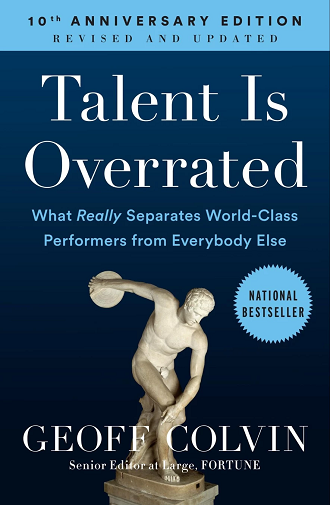 Talent is overrated Geoff Colvin - DSers