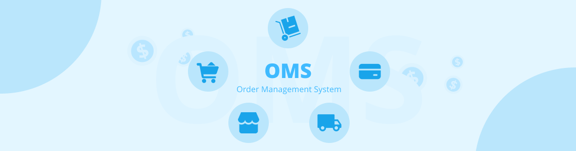What Is Order Management System (OMS) - DSers eCommerce Basics